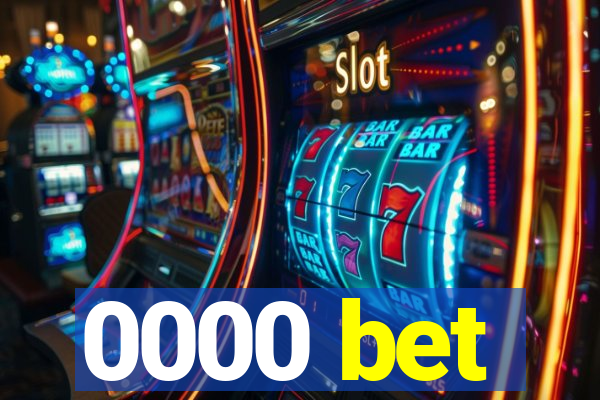 0000 bet