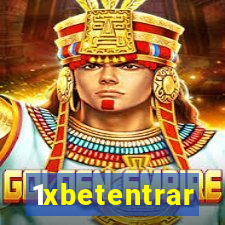 1xbetentrar