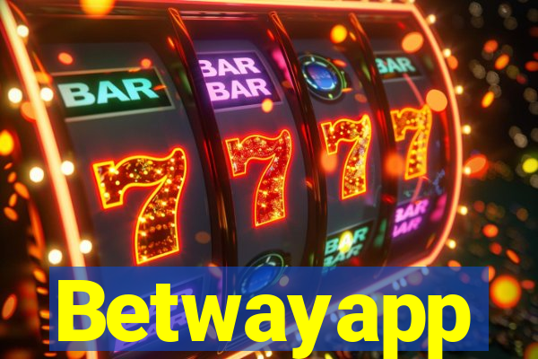 Betwayapp