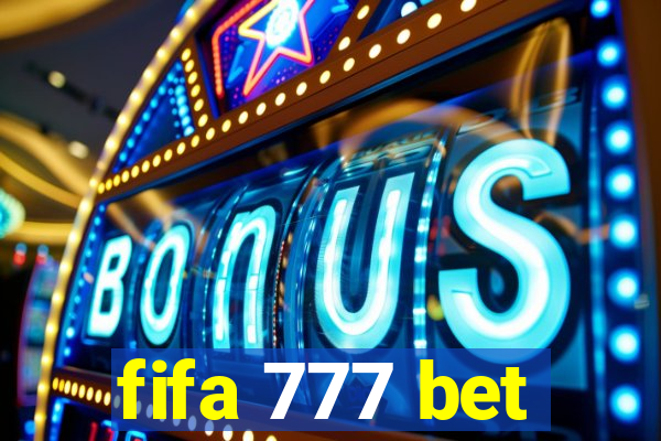 fifa 777 bet