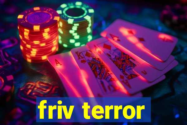friv terror