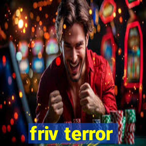 friv terror