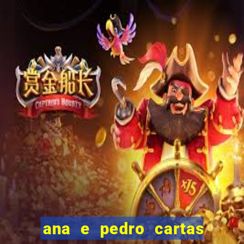 ana e pedro cartas download pdf