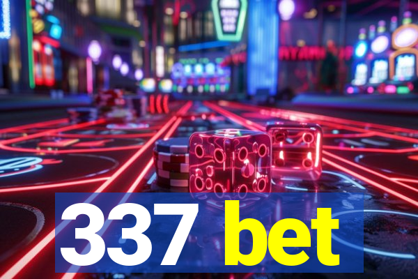 337 bet