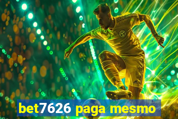 bet7626 paga mesmo
