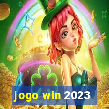 jogo win 2023
