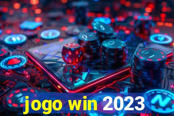 jogo win 2023