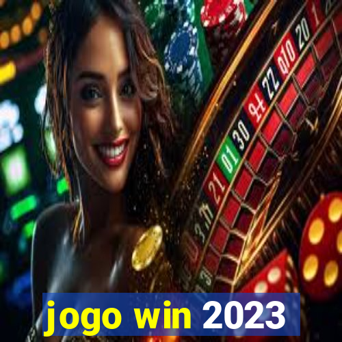 jogo win 2023