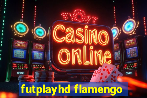 futplayhd flamengo