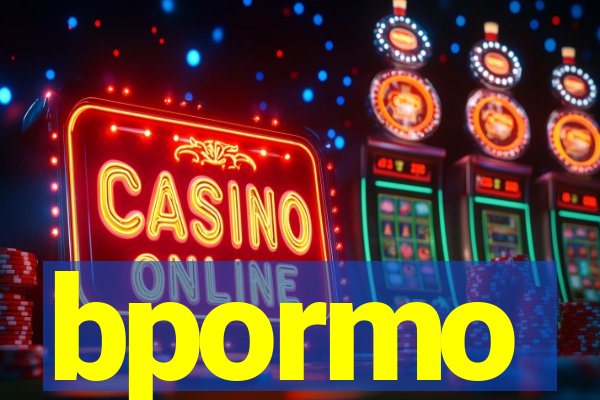bpormo