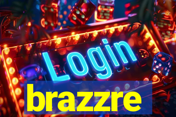 brazzre