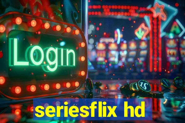 seriesflix hd