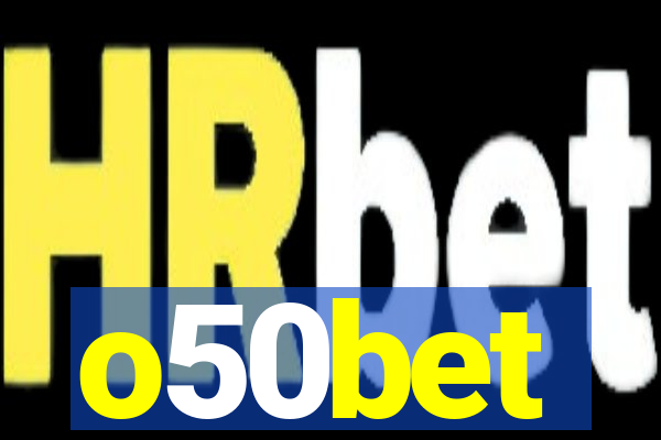 o50bet