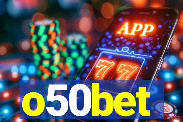 o50bet