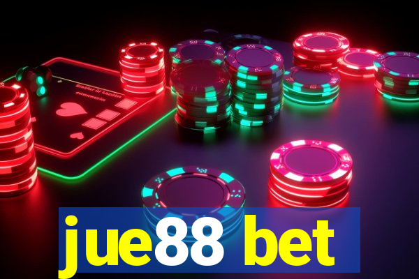 jue88 bet