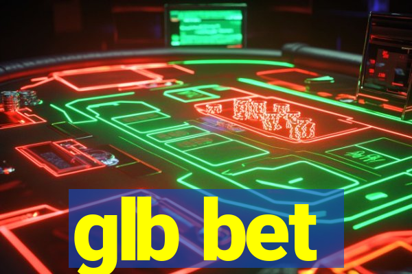 glb bet
