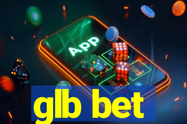 glb bet