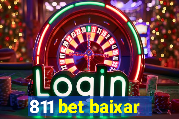 811 bet baixar