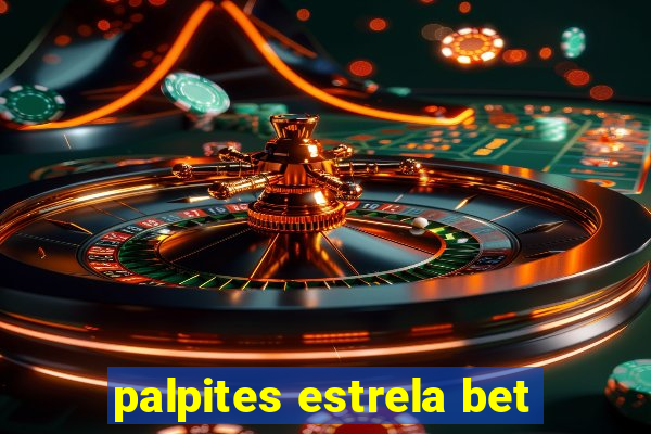 palpites estrela bet