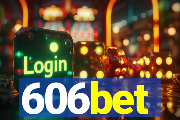 606bet