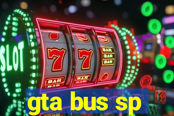 gta bus sp