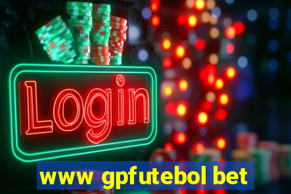 www gpfutebol bet