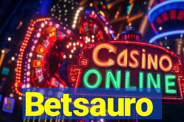 Betsauro