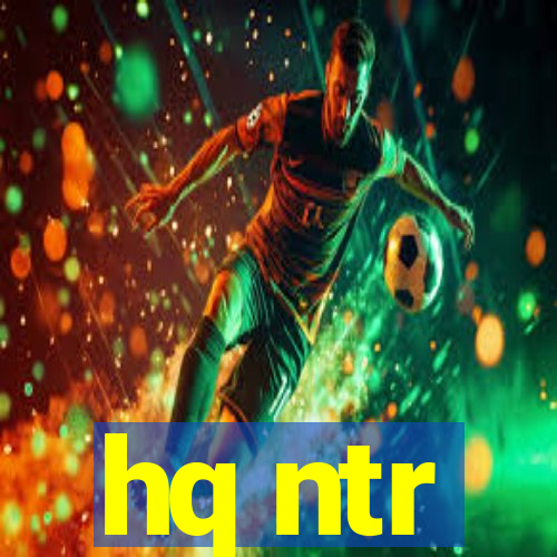 hq ntr
