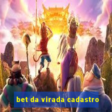bet da virada cadastro
