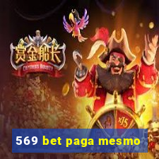 569 bet paga mesmo