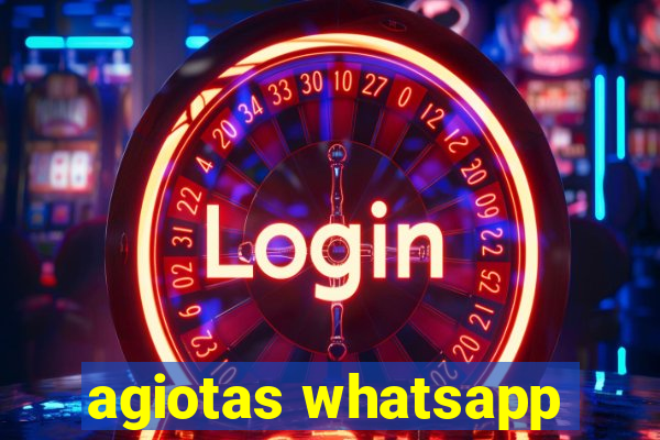 agiotas whatsapp