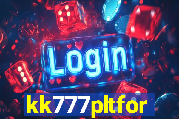 kk777pltfor