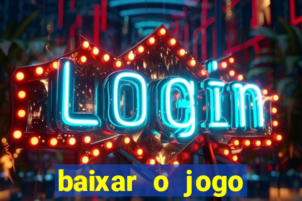 baixar o jogo street fighter