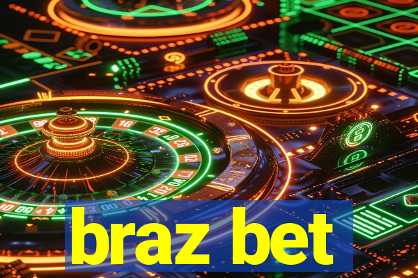 braz bet