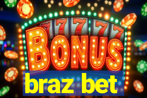 braz bet