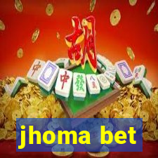 jhoma bet