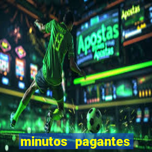 minutos pagantes slots pg