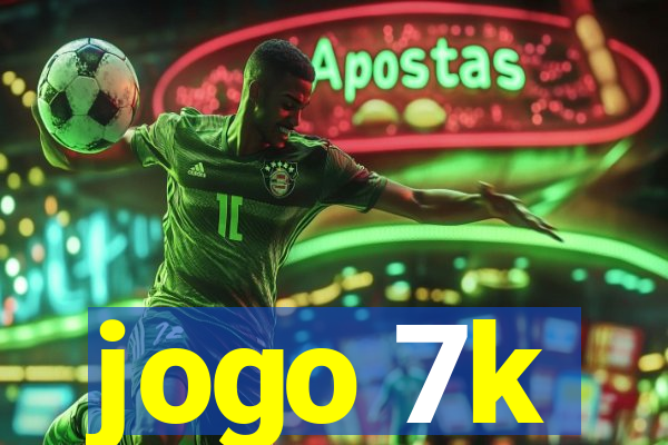 jogo 7k