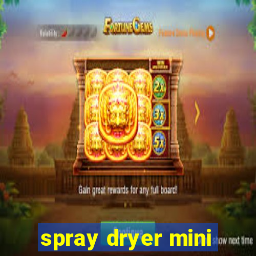 spray dryer mini