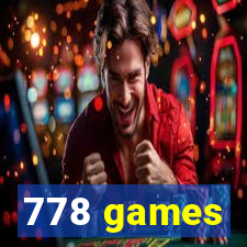 778 games