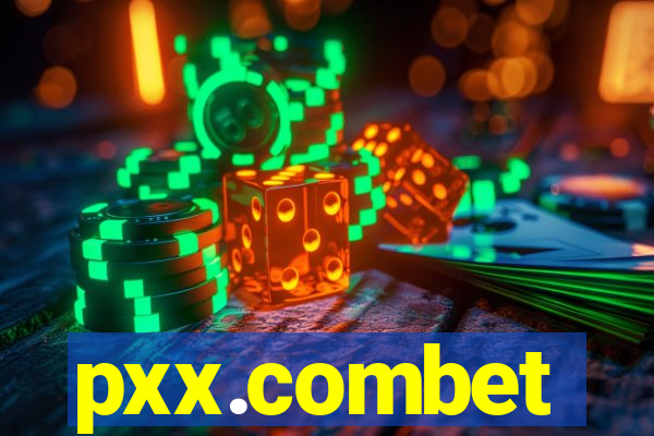 pxx.combet