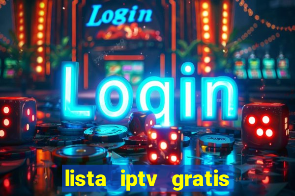 lista iptv gratis futebol ao vivo