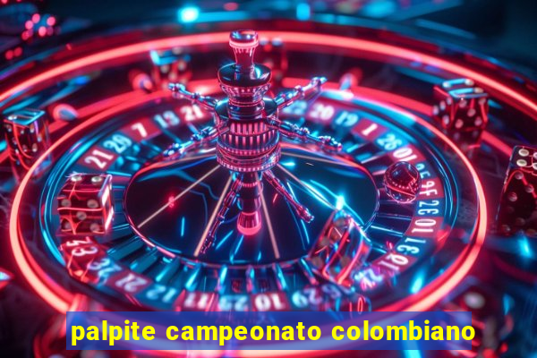 palpite campeonato colombiano