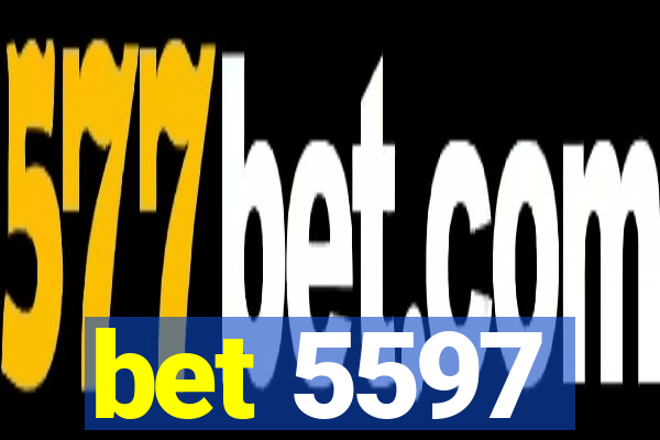 bet 5597