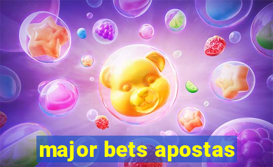 major bets apostas