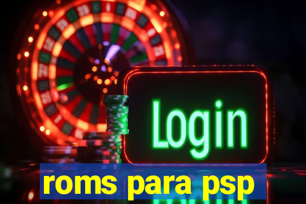 roms para psp