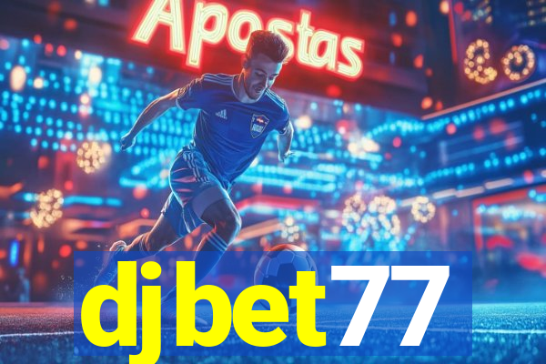 djbet77