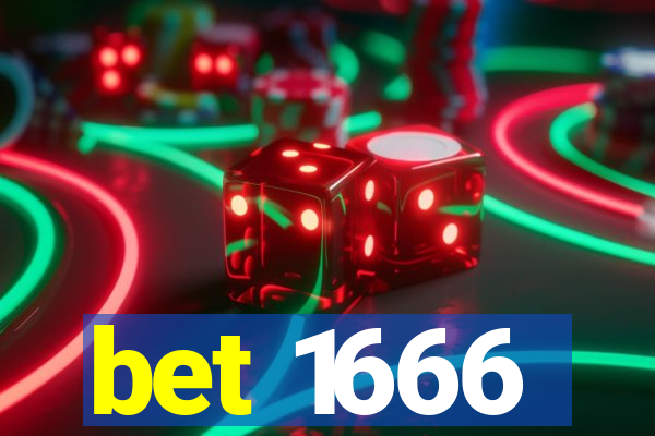 bet 1666