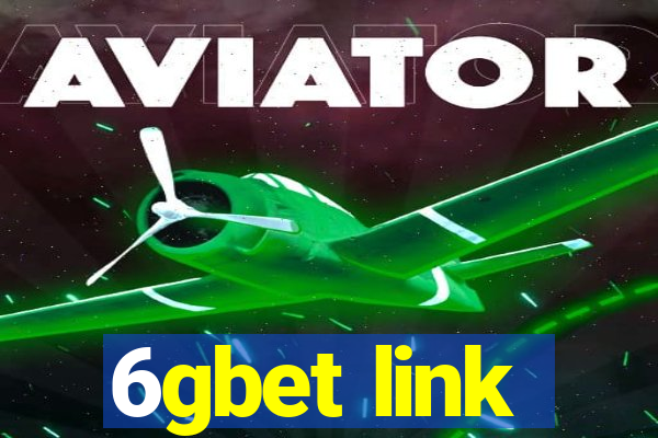 6gbet link