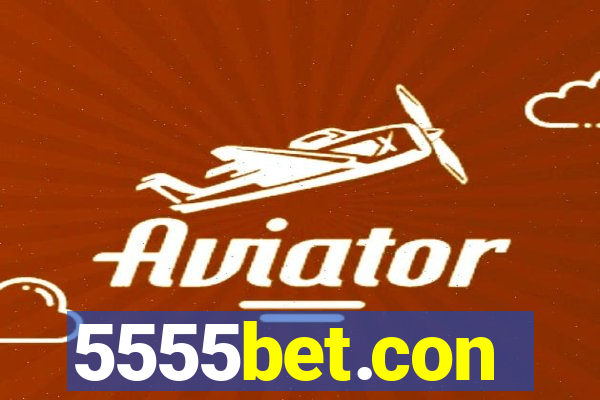 5555bet.con